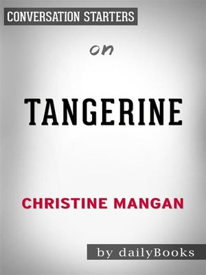 cover image of Tangerine--by Christine Mangan | Conversation Starters